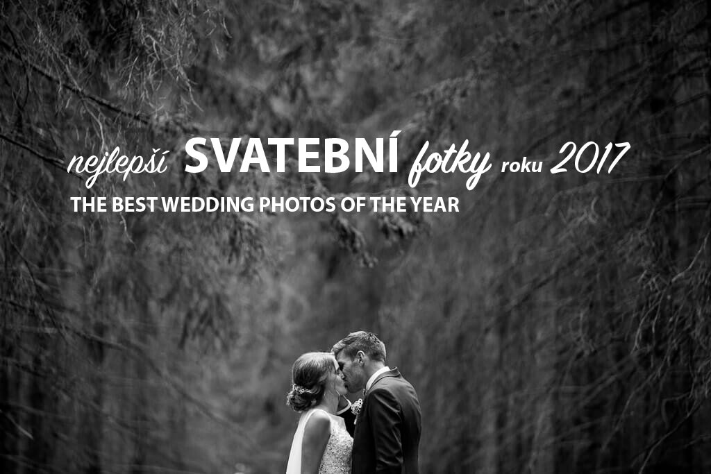 nejlepší svatební fotografi 2017, nejlepší svatební fotograf